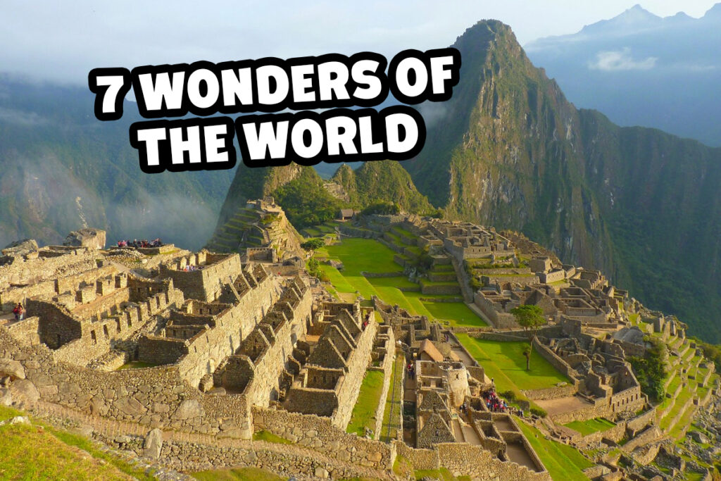 THE SEVEN WONDERS OF THE WORLD