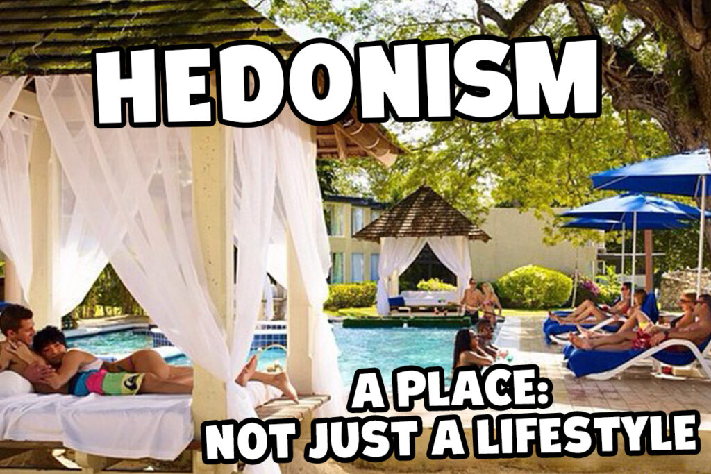 Hedonism Resort may be about the best known lifestyle resort in the world. The resort is billed as, “a clothing optional adult playground and the sexiest place on earth.”