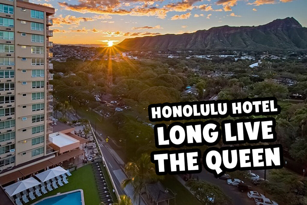 Queen Kapiʻolani Hotel @ Honolulu, Hawaii