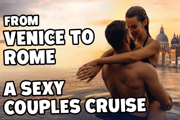 You and your partner deserve this sexy couples cruise around Italy. Find seductive beaches and be around the sexiest people on the Adriatic.