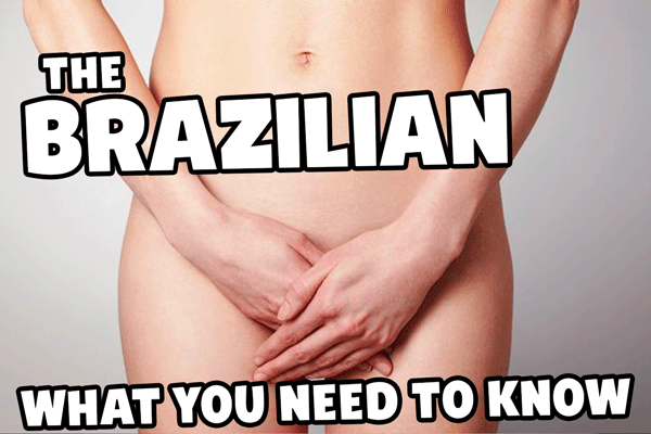 Brazilian waxing is more popular than ever. Here's what you need to know from the how to will it improve your sex life.